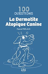 Télécharger le livre : La Dermatite Atopique Canine
