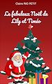 Télécharger le livre :  Le fabuleux Noël de Lily et Timéo