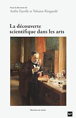 Télécharger le livre :  La découverte scientifique dans les arts