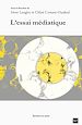 Télécharger le livre :  L'essai médiatique