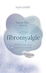 Download this eBook Mieux vivre avec la fibromyalgie