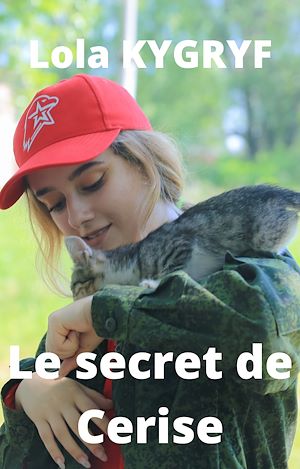 Téléchargez le livre :  Le secret de Cerise