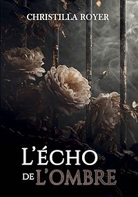 Téléchargez le livre :  L'écho de l'ombre