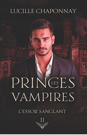 Téléchargez le livre :  Les Princes Vampires 2