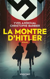 Téléchargez le livre :  La Montre d'Hitler