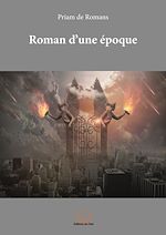 Télécharger le livre :  Roman d'une époque