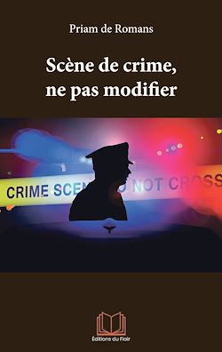 Télécharger le livre :  Scène de crime, ne pas modifier