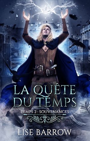 Téléchargez le livre :  La Quête du Temps