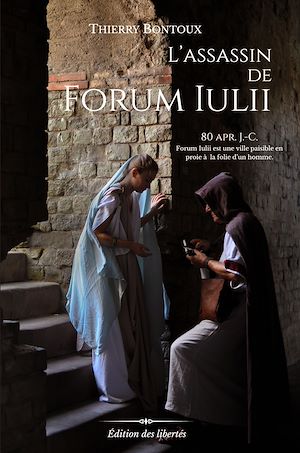 Téléchargez le livre :  L'Assassin de Forum Iulii