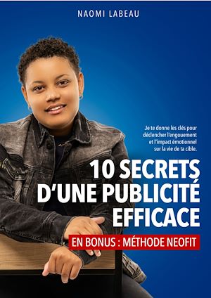 Téléchargez le livre :  10 SECRETS D'UNE PUBLICITÉ EFFICACE
