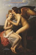 Télécharger le livre :  L'Empereur des Amoureux. Le général Boulanger