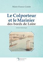 Télécharger le livre :  Le Colporteur et le Marinier des bords de Loire