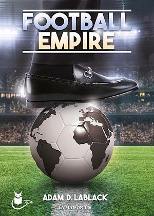 Téléchargez le livre :  Football Empire