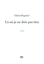 Télécharger le livre :  Là où je ne dois pas être