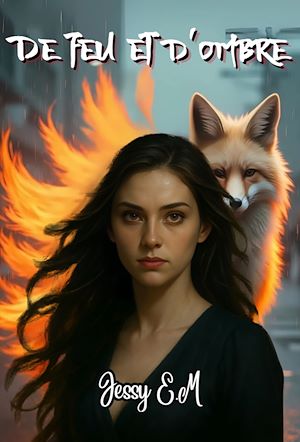 Téléchargez le livre :  De feu et d'ombre