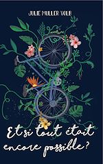 Télécharger le livre :  Et si tout était encore possible ?