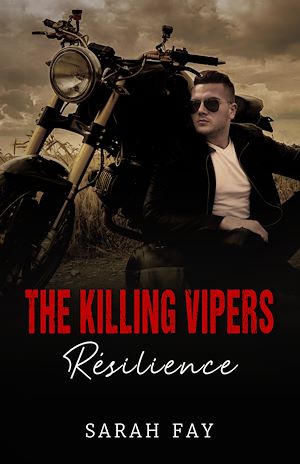 Téléchargez le livre :  The Killing Vipers - Résilience
