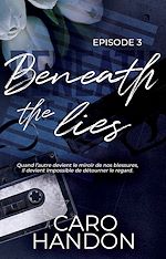 Télécharger le livre :  Beneath the lies — épisode 3