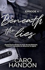Télécharger le livre :  Beneath the lies — épisode 4