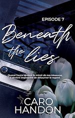 Télécharger le livre :  Beneath the lies — épisode 7