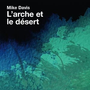 Téléchargez le livre :  L'arche et le désert