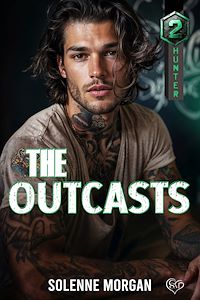 Téléchargez le livre :  The Outcasts #2 Hunter