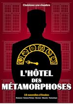 Télécharger le livre :  L'Hôtel des Métamorphoses
