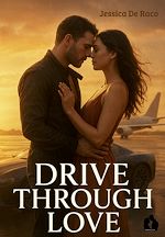 Télécharger le livre :  Drive through love