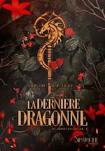 Télécharger le livre :  La Dernière Dragonne