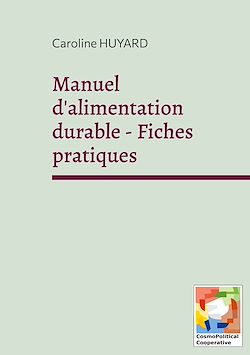 Télécharger le livre :  Manuel d'alimentation durable - Fiches pratiques