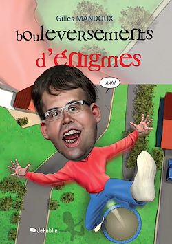 Télécharger le livre :  Bouleversements d'énigmes