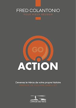 Télécharger le livre :  L'attitude des Héros : ACTION