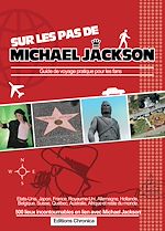 Télécharger le livre :  Sur les pas de Michael Jackson