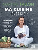 Télécharger le livre :  Ma Cuisine Énergie