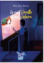 Télécharger le livre :  La Nuit S'éveille et tout S'éclaire
