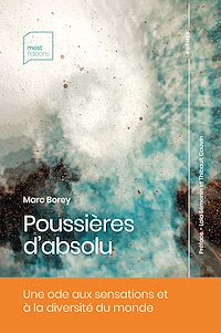 Téléchargez le livre :  Poussières d'absolu