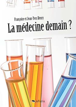 Télécharger le livre :  La médecine demain ?