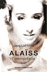 Download this eBook Alaïss, l'immortelle