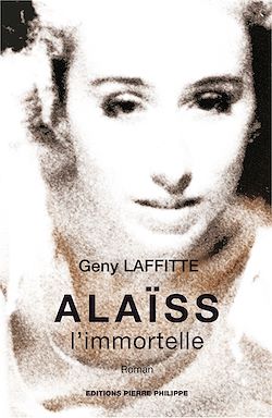 Télécharger le livre :  Alaïss, l'immortelle