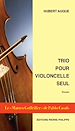 Télécharger le livre :  Trio pour violoncelle seul