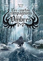 Télécharger le livre :  Les courtois compagnons des ombres, Les aventures de Bretteur Tome 2