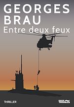 Download this eBook Entre deux feux