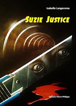 Télécharger le livre :  Suzie Justice