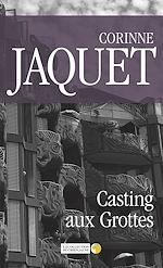 Télécharger le livre :  Casting aux Grottes