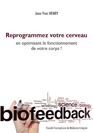 Téléchargez le livre :  Reprogrammez votre cerveau en optimisant le fonctionnement de votre corps