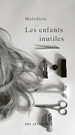 Télécharger le livre :  Les enfants inutiles