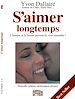 Télécharger le livre :  S'aimer longtemps