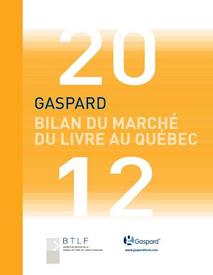 Téléchargez le livre :  Bilan du marché du livre au Québec 2012