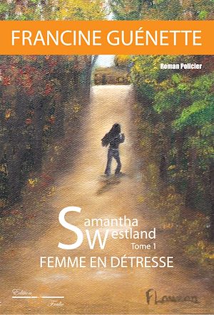 Téléchargez le livre :  Samantha Westland - Tome 1
