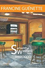 Télécharger le livre :  Samantha Westland - Tome 2